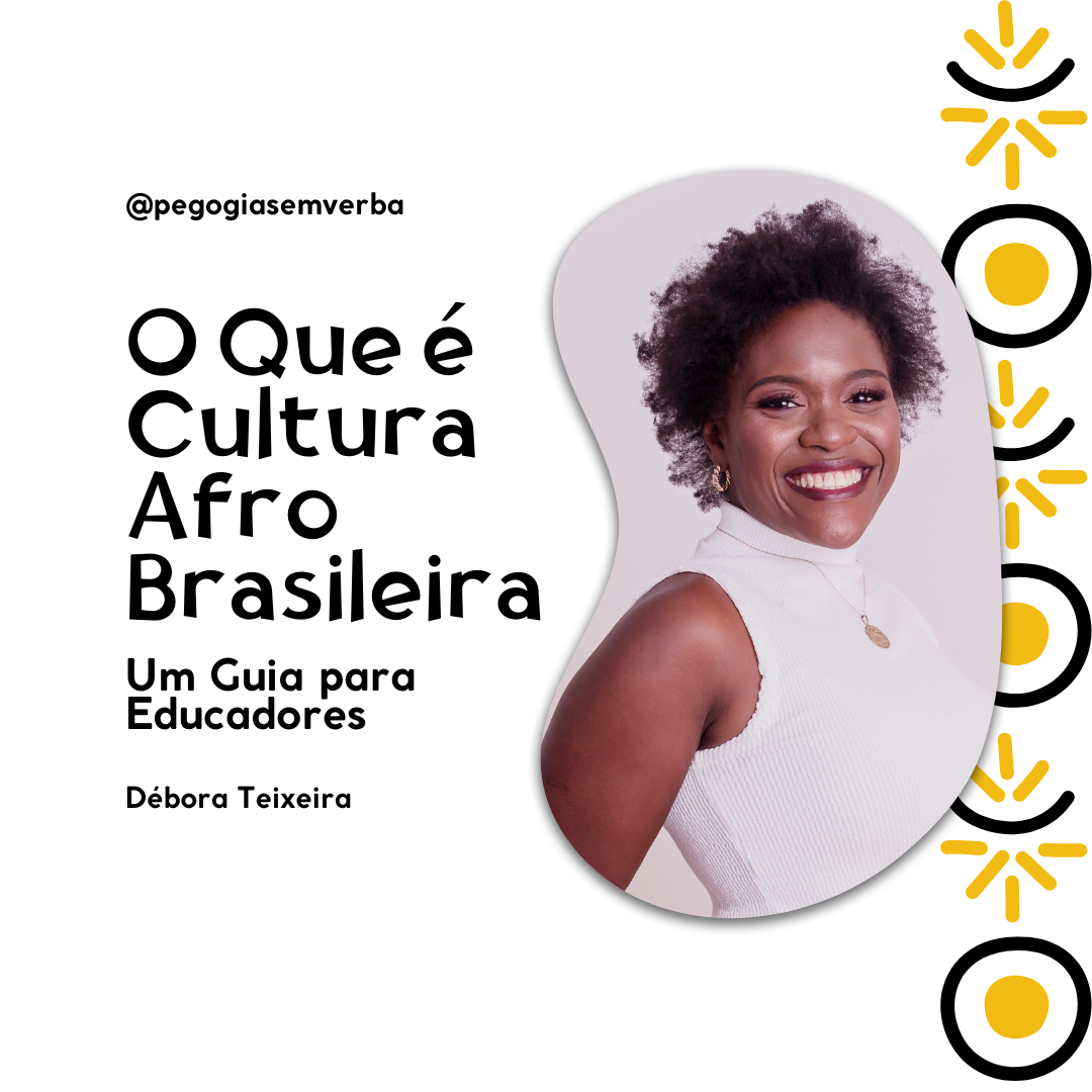 O Que é Cultura Afro Brasileira: Um Guia para Educadores